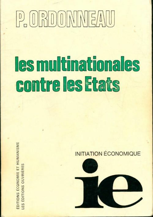 Les multinationales contre les Etats - Pascal Ordonneau -  Initiation économique - Livre