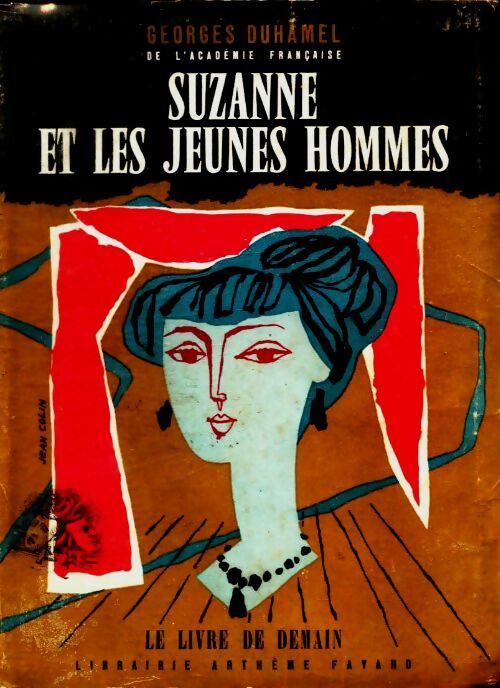 Suzanne et les jeunes hommes - Georges Duhamel -  Le livre de demain - Livre