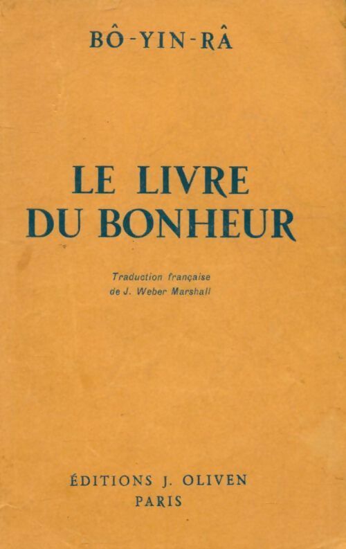 Le livre du bonheur - Bô-Yin-Râ -  Oliven GF - Livre