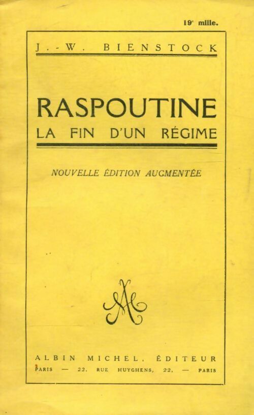 Raspoutine la fin d'un régime - J.W. Bienstock -  Albin Michel poches divers - Livre