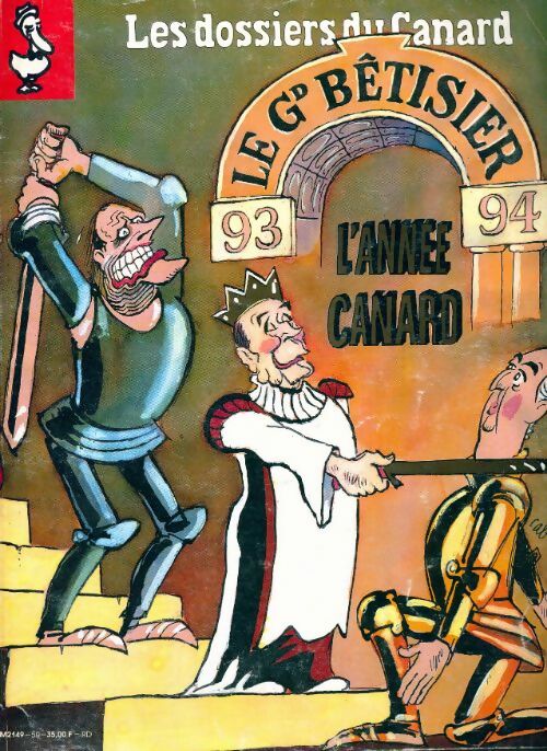 Les dossiers du canard enchaîné n°50 : Le grand bêtisier 93-94 - Collectif -  Les dossiers du canard enchaîné - Livre