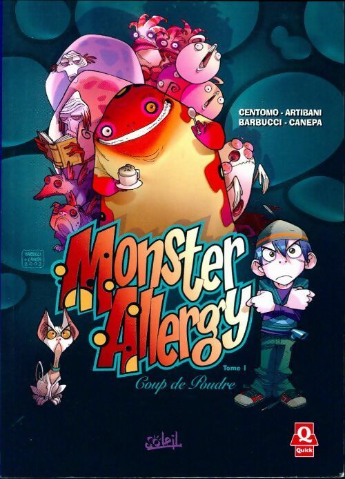 Monster Allergy Tome I : Coup de poudre - Collectif -  Le new me - Livre