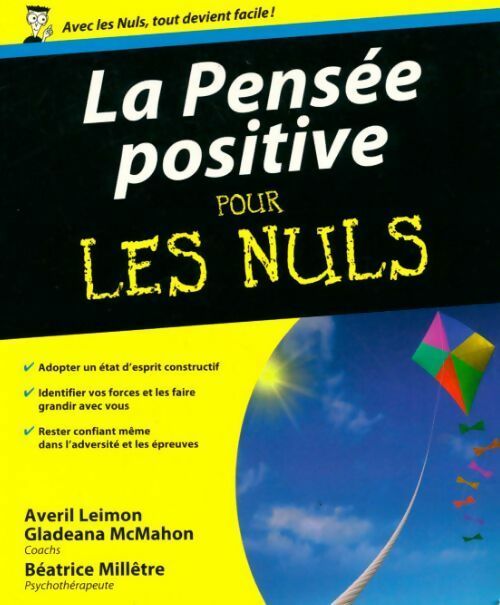 La pensée positive pour les nuls - Averil Leimon -  Pour les nuls - Livre