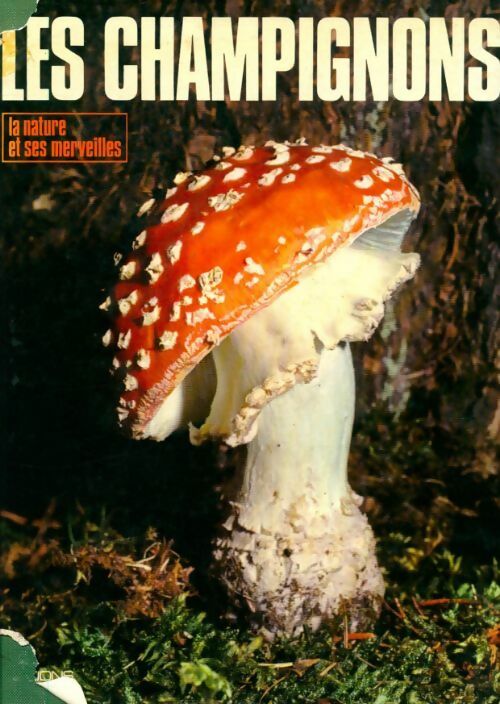 Les champignons - Uberto Tosco -  Atlas GF - Livre