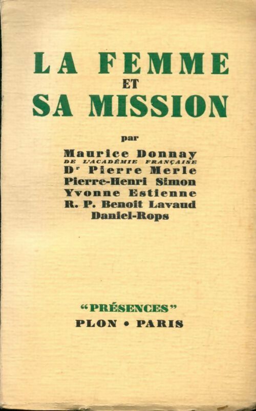 La femme et sa mission - Maurice Donnay -  Plon poches divers - Livre