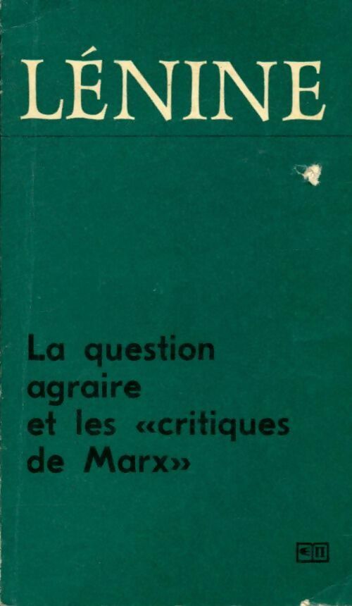 La question agraire et les « critiques de Marx » - Vladimir Illitch Lénine -  Progrès Poche - Livre