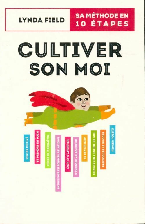 Cultiver son moi - Lynda Field -  Le Grand Livre du Mois GF - Livre