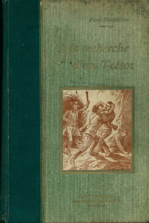 A la recherche d'un trésor - Paul Largillière -  Société française d'imprimerie et de librairie GF - Livre