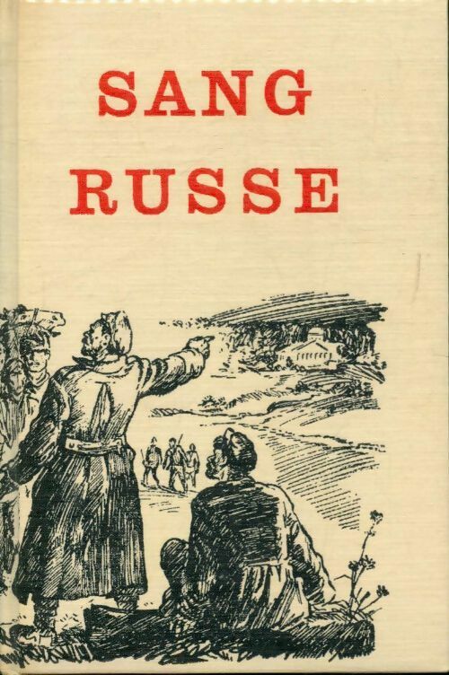 Sang russe - Georges Govy -  Club des Editeurs GF - Livre