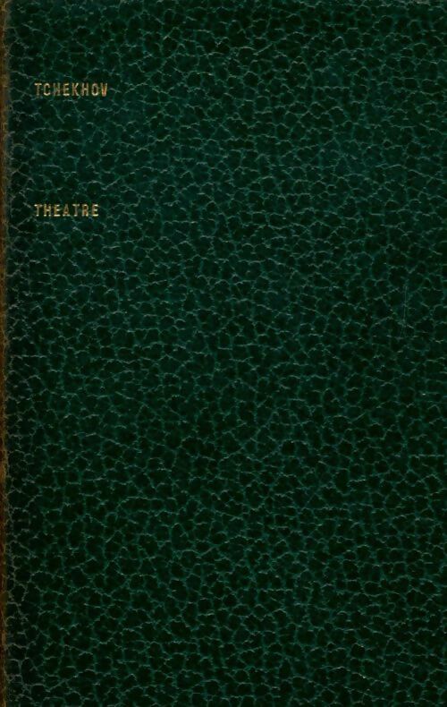 Théâtre - Anton Tchekhov -  Les portiques - Livre