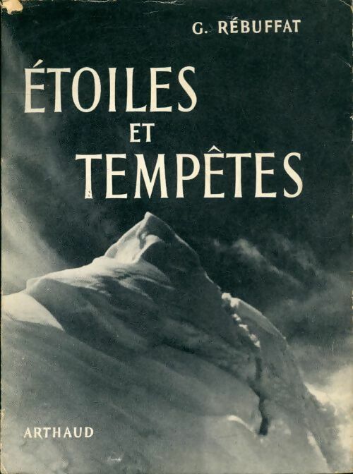 Etoiles et tempêtes - Gaston Rébuffat -  Sempervivum - Livre