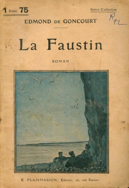La faustin - Edmond De Goncourt -  Select collection - Livre