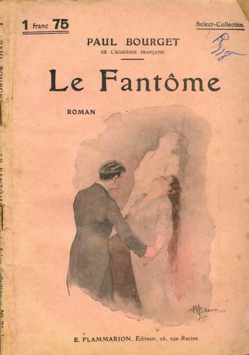 Le fantôme - Paul Bourget -  Select collection - Livre