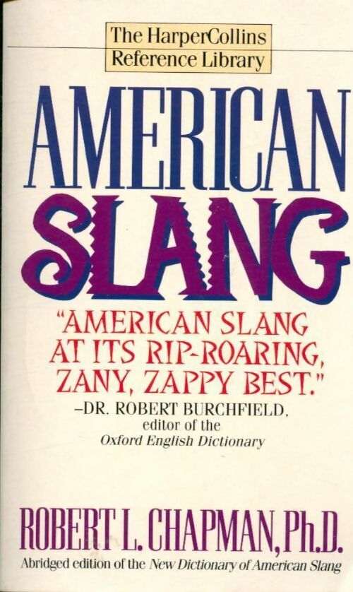 American slang - Robert L. Chapman -  HarperTorch  - Livre