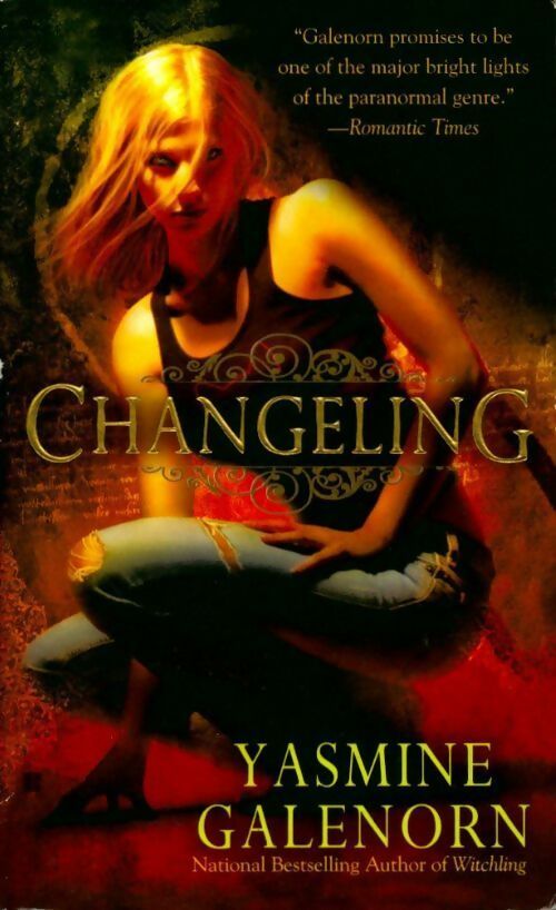Changeling - Yasmine Galenorn -  Berkley Book - Livre