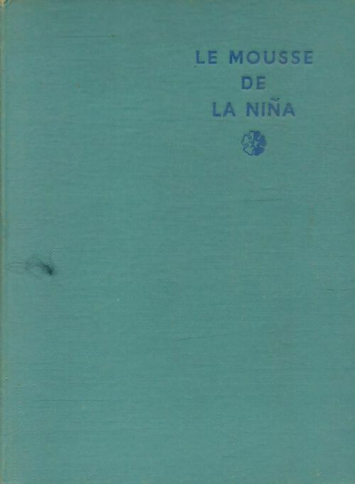 Le mousse de la Nina avec Colomb vers des terres nouvelles - Louis Delluc -  Bourrellier poches divers - Livre