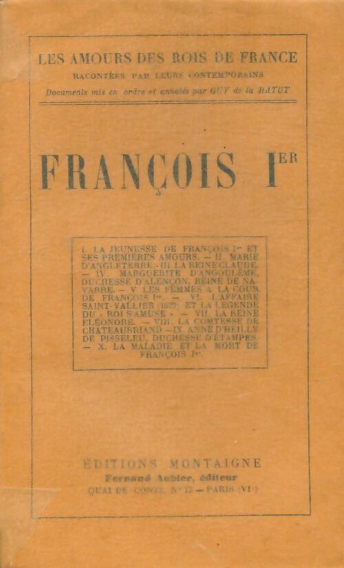 François 1er - Collectif -  Les amours des rois de France - Livre