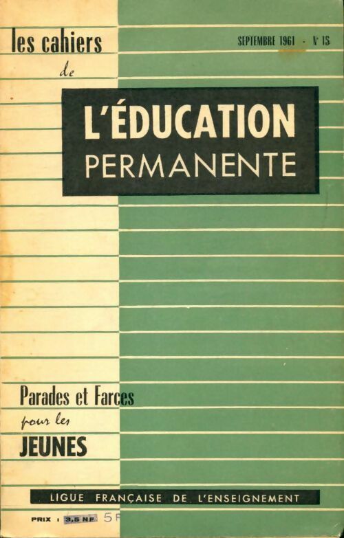 Les cahiers de l'éducation permanente n°15 - Collectif -  Les cahiers de l'éducation permanente - Livre