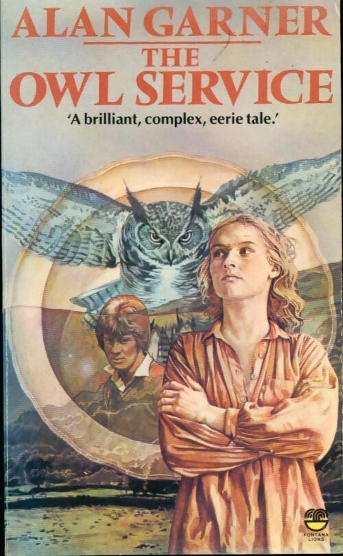 The owl service - Alan Garner -  Fontana lions - Livre