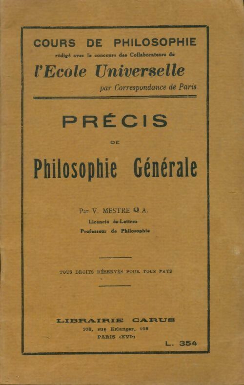 Précis de philosophie générale - V. Mestre -  Carus GF - Livre