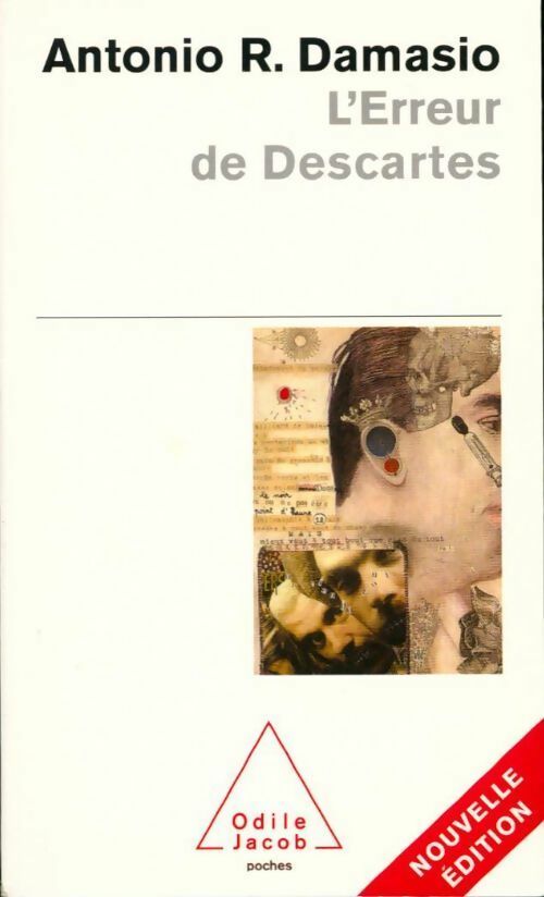 L'erreur de Descartes - Antonio Damasio -  Poches Odile Jacob - Livre