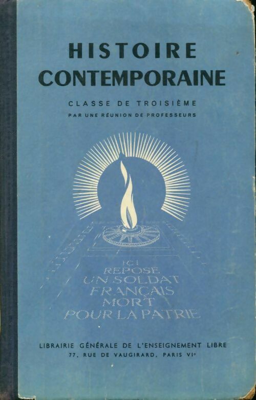 Histoire contemporaine 3e - Collectif -  Librairie générale de l'enseignement libre - Livre