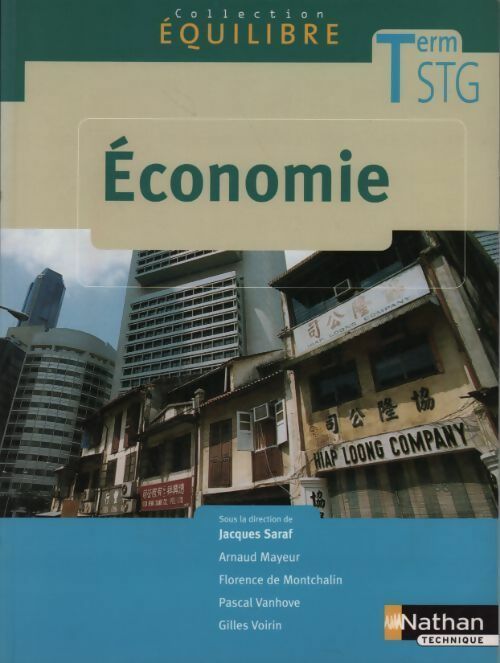 Economie Terminale STG - Jacques Saraf -  Equilibre - Livre
