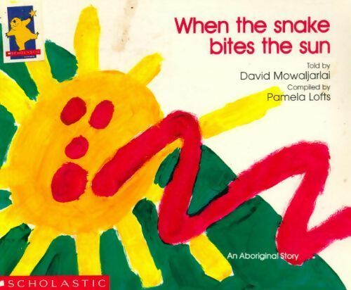 When the snake bites the sun - David Mowaljarial -  Scholastic Book Services - Livre