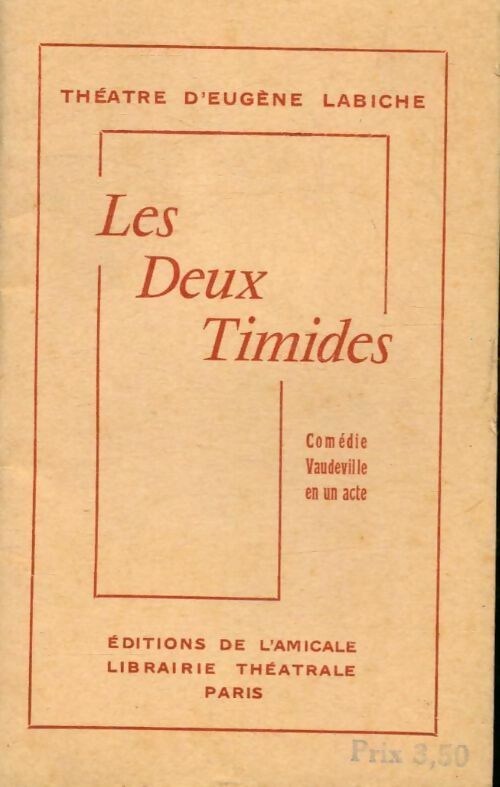 Les deux timides - Eugène Labiche -  Amicale poche - Livre