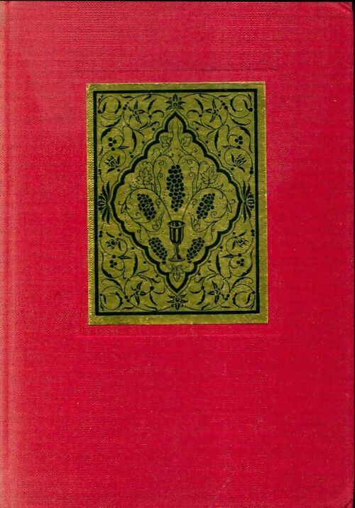Robaiyat - Khayyam Omar -  Ex Oriente Lux - Livre
