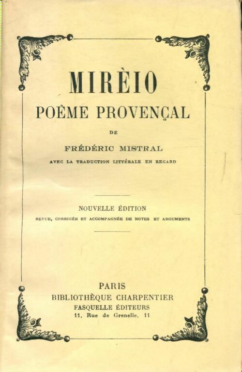 Mirèio poème provençal - Frédéric Mistral -  Bibliothèque charpentier - Livre