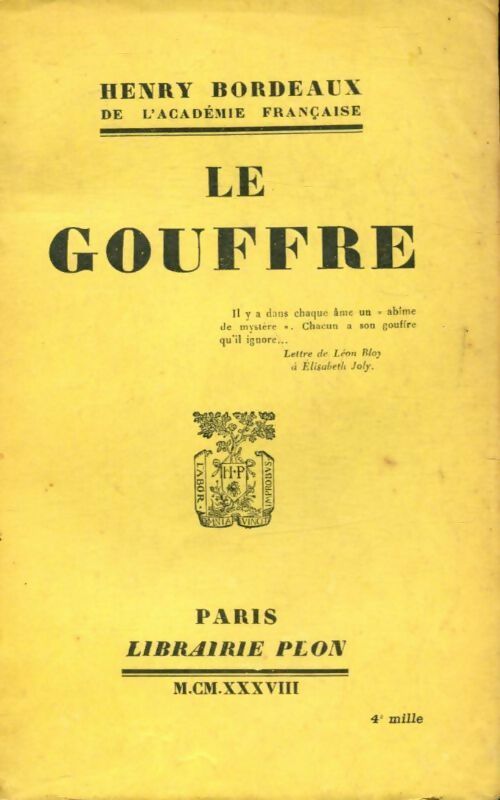 Le gouffre - Henri Bordeaux -  Plon poches divers - Livre