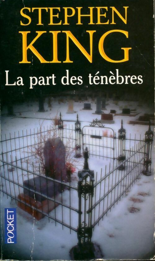 La part des ténèbres - Stephen King -  Pocket - Livre