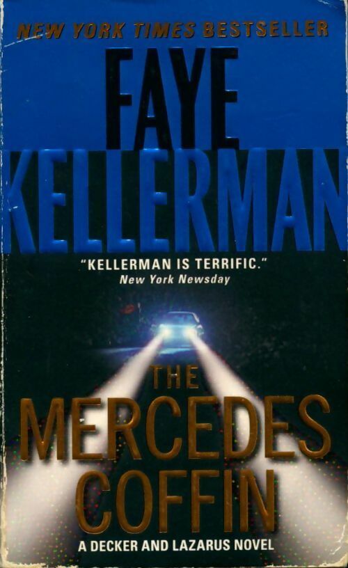 The Mercedes coffin - Faye Kellerman -  Harper - Livre