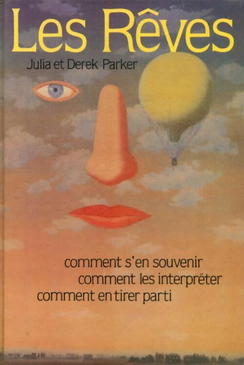 Les rêves - Julia Parker -  France Loisirs GF - Livre