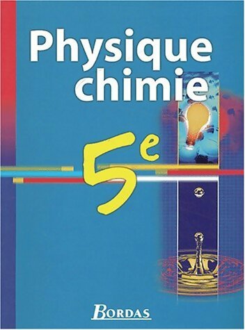 Physique-chimie 5e - René Vento -  Bordas GF - Livre