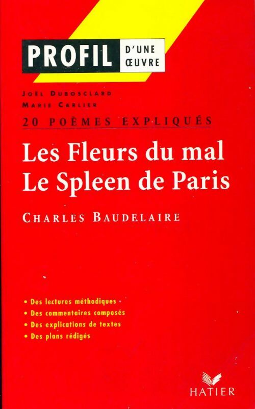 Les fleurs du mal / Le spleen de Paris (Extraits) - Charles Baudelaire -  Profil - Livre