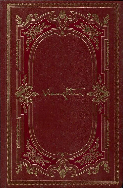 Le désir est roi - Frank Gill Slaughter -  Les chefs-d'oeuvre de Frank G. Slaughter - Livre