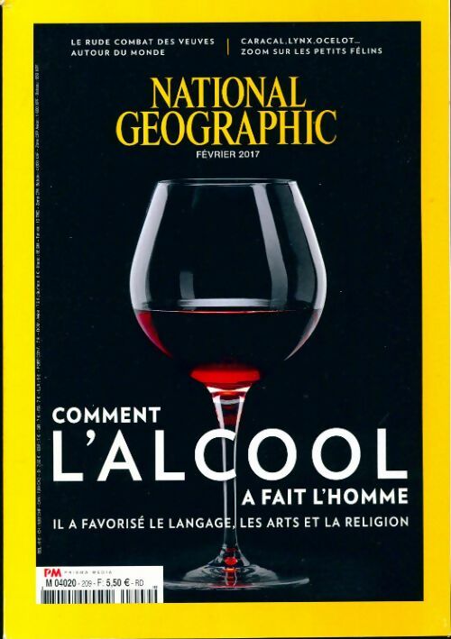 National Geographic n°209 : Comment l'alcool a fait l'homme - Collectif -  National Geographic France - Livre