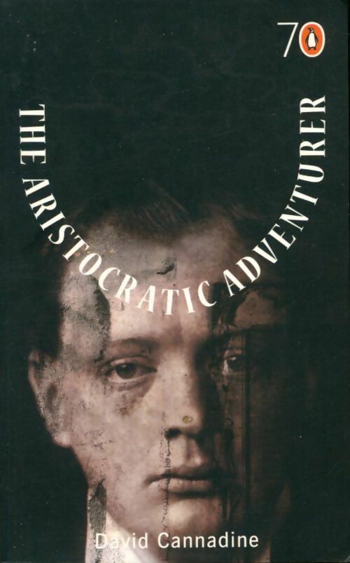 The aristocratic adventurer - Mr David Cannadine -  Fiction - Livre