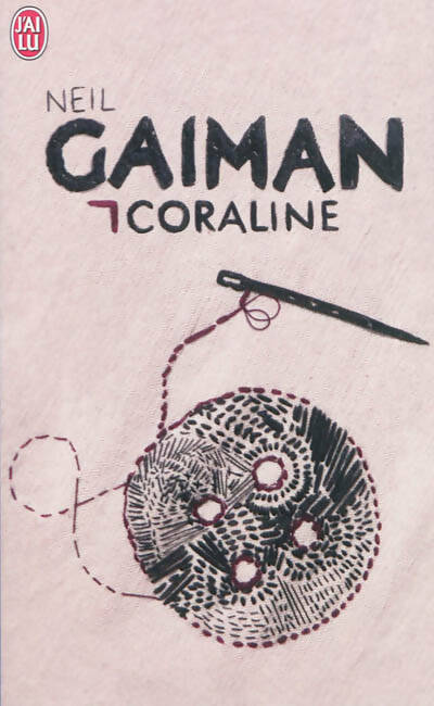 Coraline - Neil Gaiman -  J'ai Lu - Livre