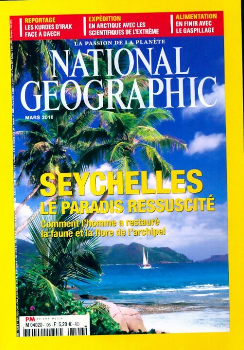 National Geographic n°198 : Seychelles - Collectif -  National Geographic France - Livre