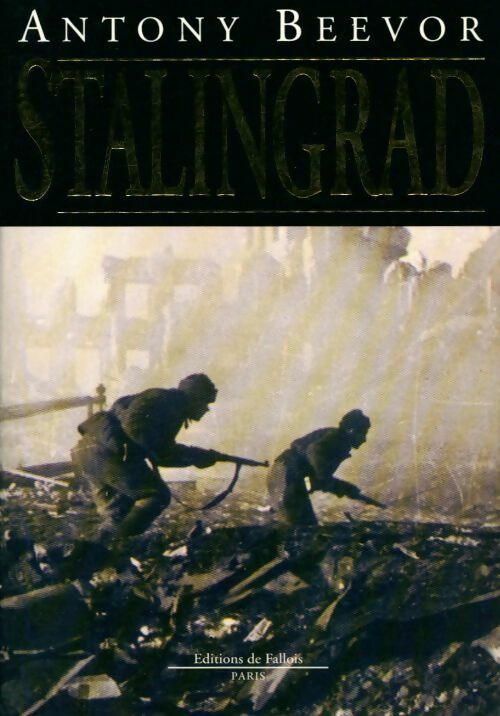 Stalingrad - Antony Beevor -  Fallois GF - Livre