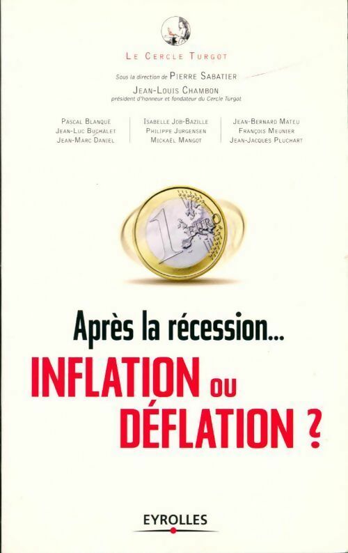 Après la récession... inflation ou déflation ? - Pierre Sabatier -  Eyrolles GF - Livre