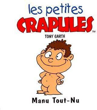 Manu Tout-Nu - Tony Garth -  Les petites crapules - Livre