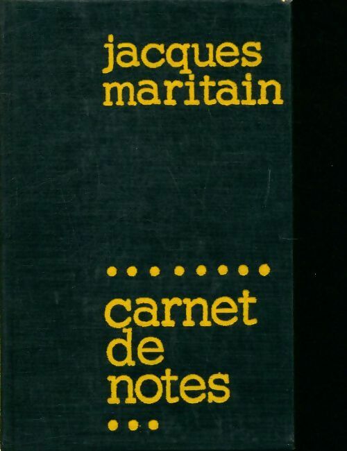 Carnet de notes - Jacques Maritain -  Desclée GF - Livre