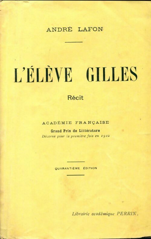 L?élève gilles - André Lafon -  Perrin poches divers - Livre