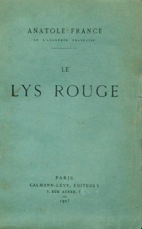 Le lys rouge - Anatole France -  Calmann-Lévy Poche - Livre