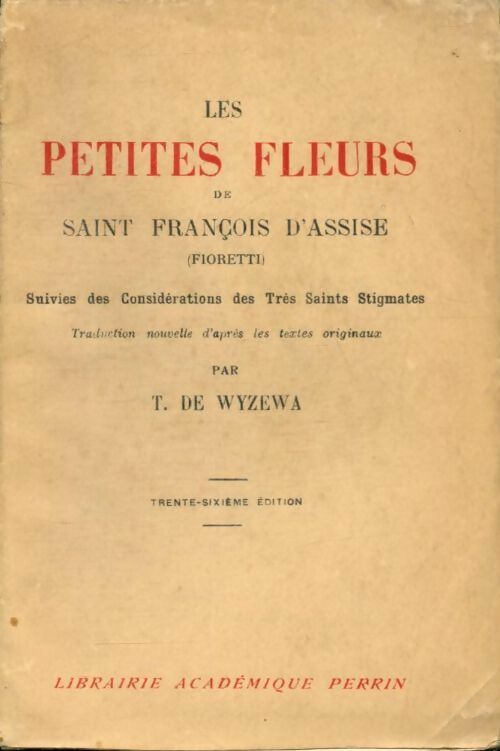 Les petites fleurs de Saint François d'Assise - Théodore De Wyzewa -  Perrin poches divers - Livre
