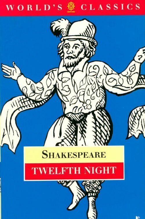 Twelfth night - William Shakespeare -  World's classics - Livre